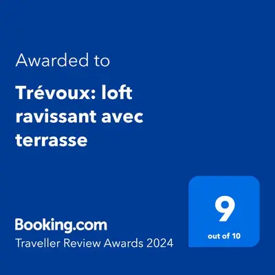 Certificat, récompense, panneau ou autre document affiché dans l'établissement Trévoux: loft ravissant avec terrasse